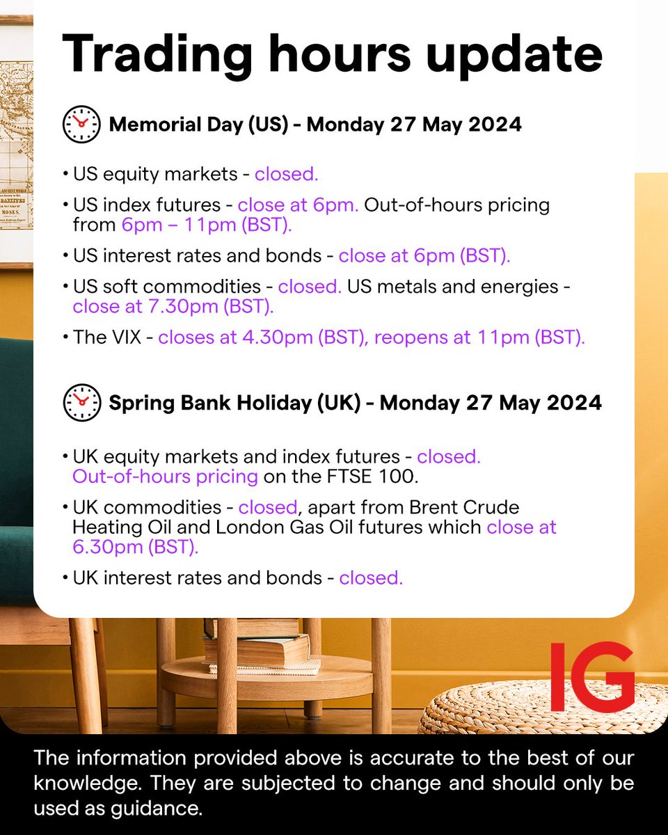 IGcom's tweet image. 🚨 Key changes to trading hours on Monday 

#MemorialDay2024 | #SpringBankHoliday