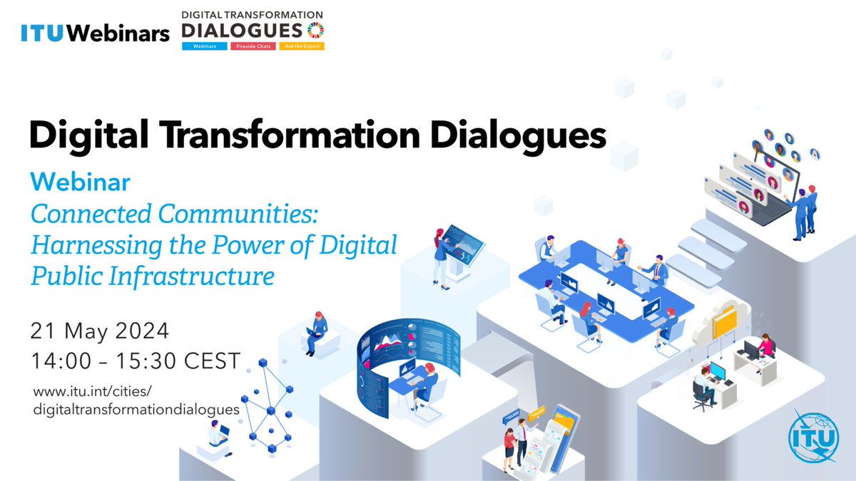 ⏰ Explore the importance of digital public infrastructure and digital public goods, and where technical standards are needed in this #DigitalTransformation Dialogue on connected communities itu.int/cities/digital…