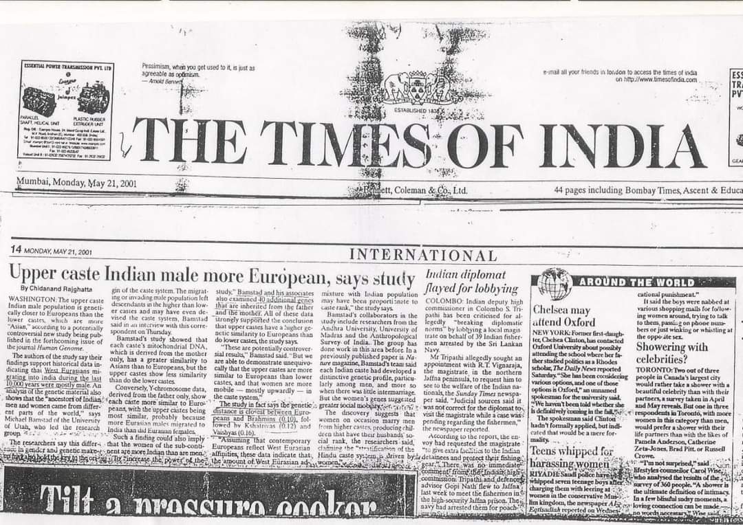 DNA Report 21 May 2001, Times of India
21 मई DNA दिवस पर सभी मूलनिवासियों को बहुत-बहुत बधाई और हार्दिक शुभकामनाएं।
जिसका DNA यूरेशियन है, वो कौम विदेशी है। 

जय भीम जय मूलनिवासी 🌹🙏🏻🌹
#ApplyDNACard