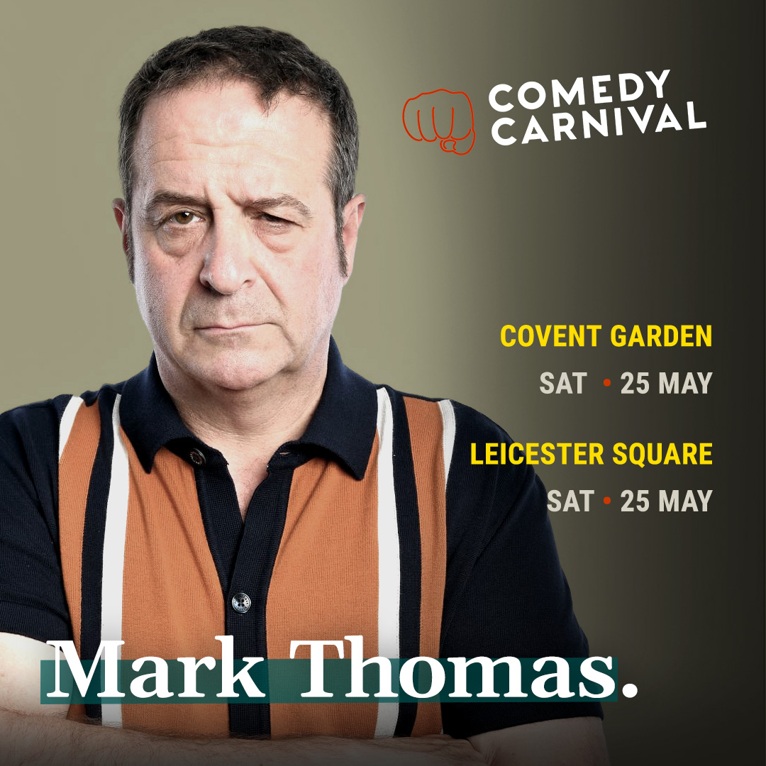 International stand up comedy this Saturday, #MarkThomas, @tezilyas, @luketoulson and #PeteGionis as MC.
Doors 7pm - 8pm. Show 8pm - 10pm.
 🎟️comedycarnival.co.uk/leicester-squa…