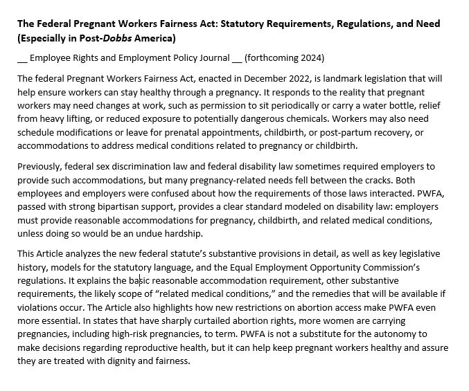 Just posted a revised draft of my forthcoming article on the Pregnant Workers Fairness Act. Updated to discuss the #EEOC's final regulations, as well as new research on healthcare after Dobbs. Full draft here: papers.ssrn.com/sol3/papers.cf…. #PWFA