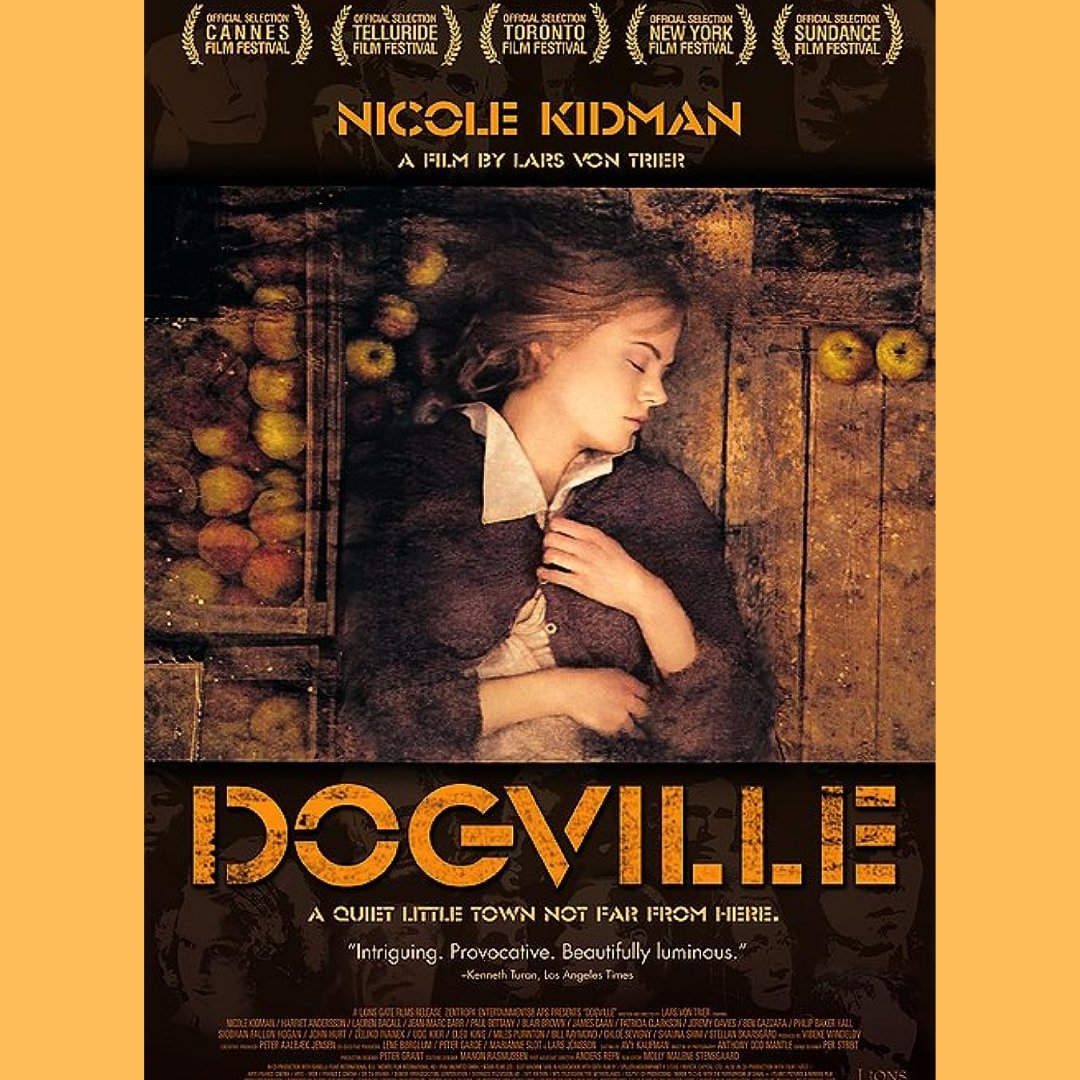 'Dogville' do Lars von Trier 
Lançado dia 21 de maio de 2003 na Bélgica e na França. 
#larsvontrier #nicolekidman #paulbettany