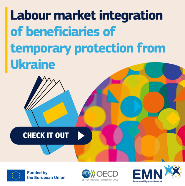 📣Joint @EMNMigration @OECD Inform: Labour Market Integration of Beneficiaries of Temporary Protection from #Ukraine examines the #labourmarket integration of BOTPs and compares data, policies and measures to facilitate labour market #integration. buff.ly/3K7C622
