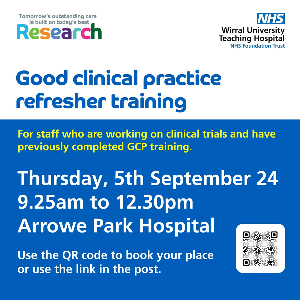 📜⭐️Are you working on a clinical research trial? Have you previously completed GCP training? If yours is due to expire then book onto the next GCP refresher course in the W&C Conference Room, Arrowe Park. Use the QR code or this link to book: shorturl.at/fhhak