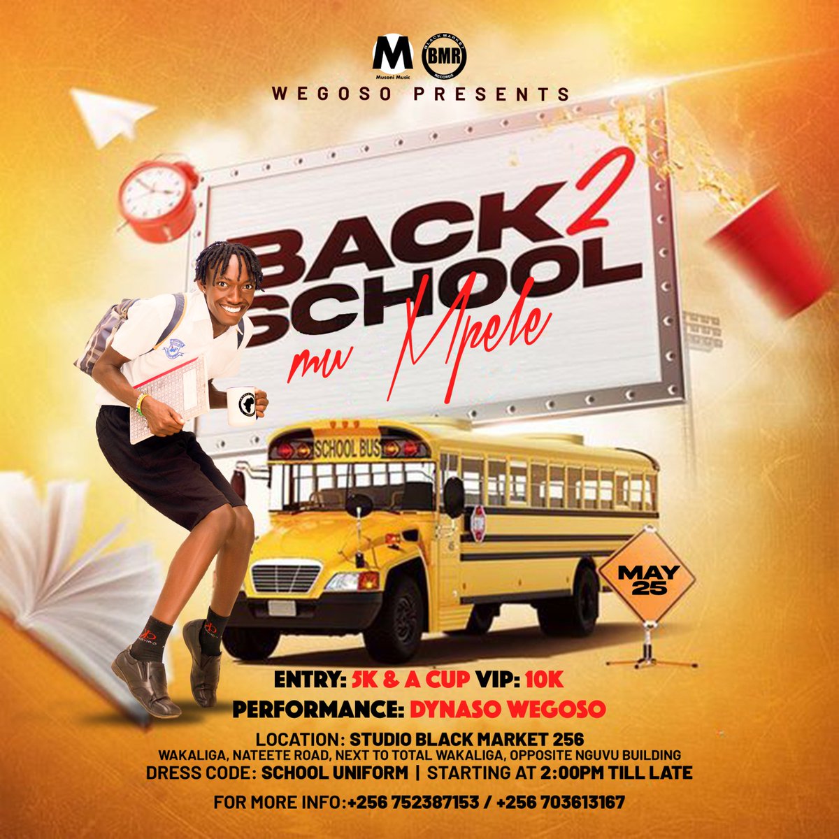 Partiers in Kampala, don’t miss Dynaso Wegoso live at 'Back To School Mumpele' this Saturday, May 25, 2024, at Studio Black Market256. Enjoy performances and activities for just Shs5K. Stream his hit #Empele on YouTube now! youtu.be/-UR812HtGRY?si… #KeremBürsin #LevisthxBUS
