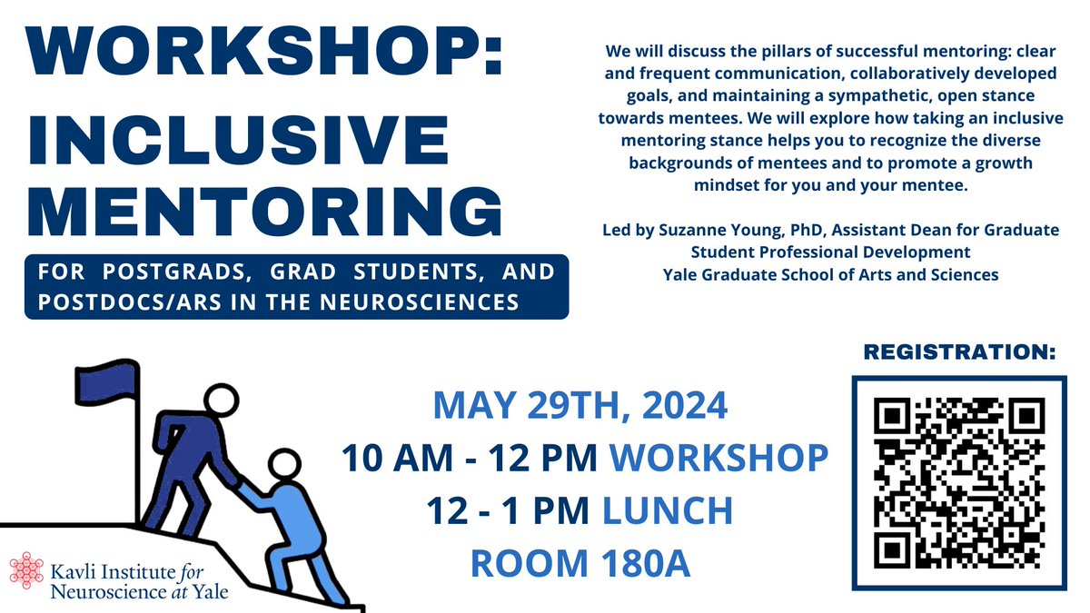 On May 29th, @KavliAtYale will host an inclusive mentoring workshop led by @Yale's Suzanne Young, Assist Dean for Grad Student Professional Development! Great opportunity to learn and discuss how taking an inclusive mentoring stance helps to promote a growth mindset. Register!