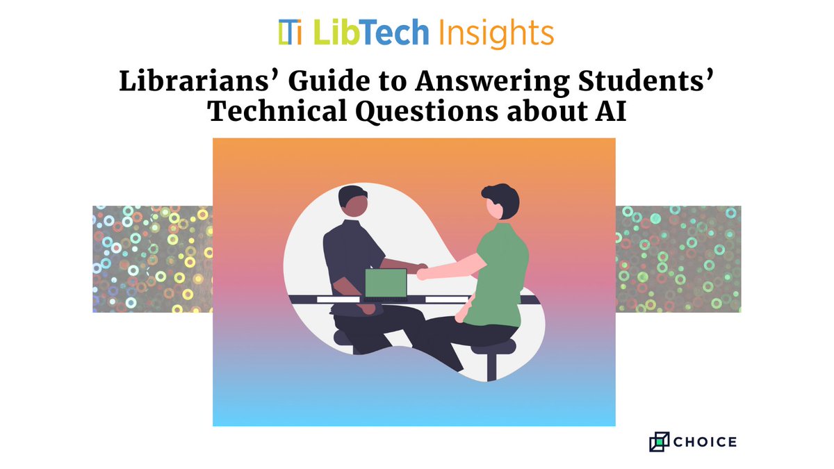 Now on #LTIBlog @Nic221, e-learning developer and AI education specialist at @uazlibraries, provides a guide to answering students’ questions about #AI ow.ly/shfM50RNikb #Libraries #LibraryTechnology #LLM