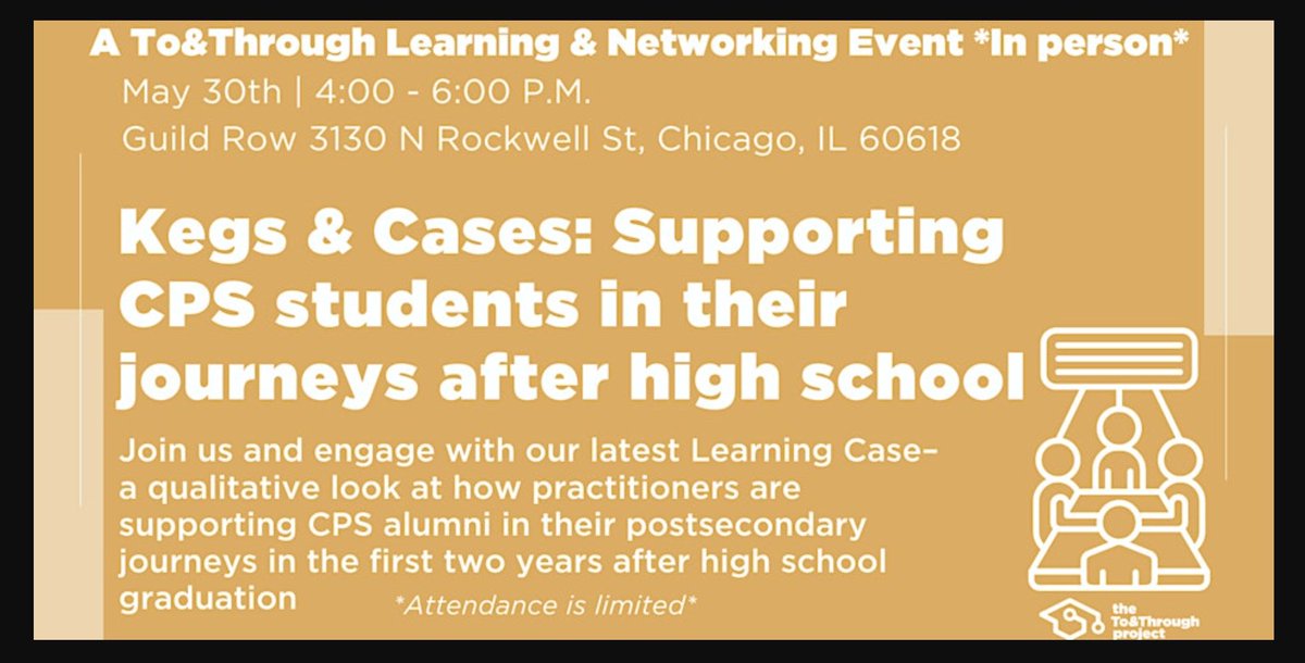 On May 30, join @UChiToThrough in person for their To&Through Kegs & Cases event at Guild Row. They'll share their next Learning Case on how practitioners and learning communities can support CPS alumni in their postsecondary journeys. ow.ly/HfEJ50ROmtb