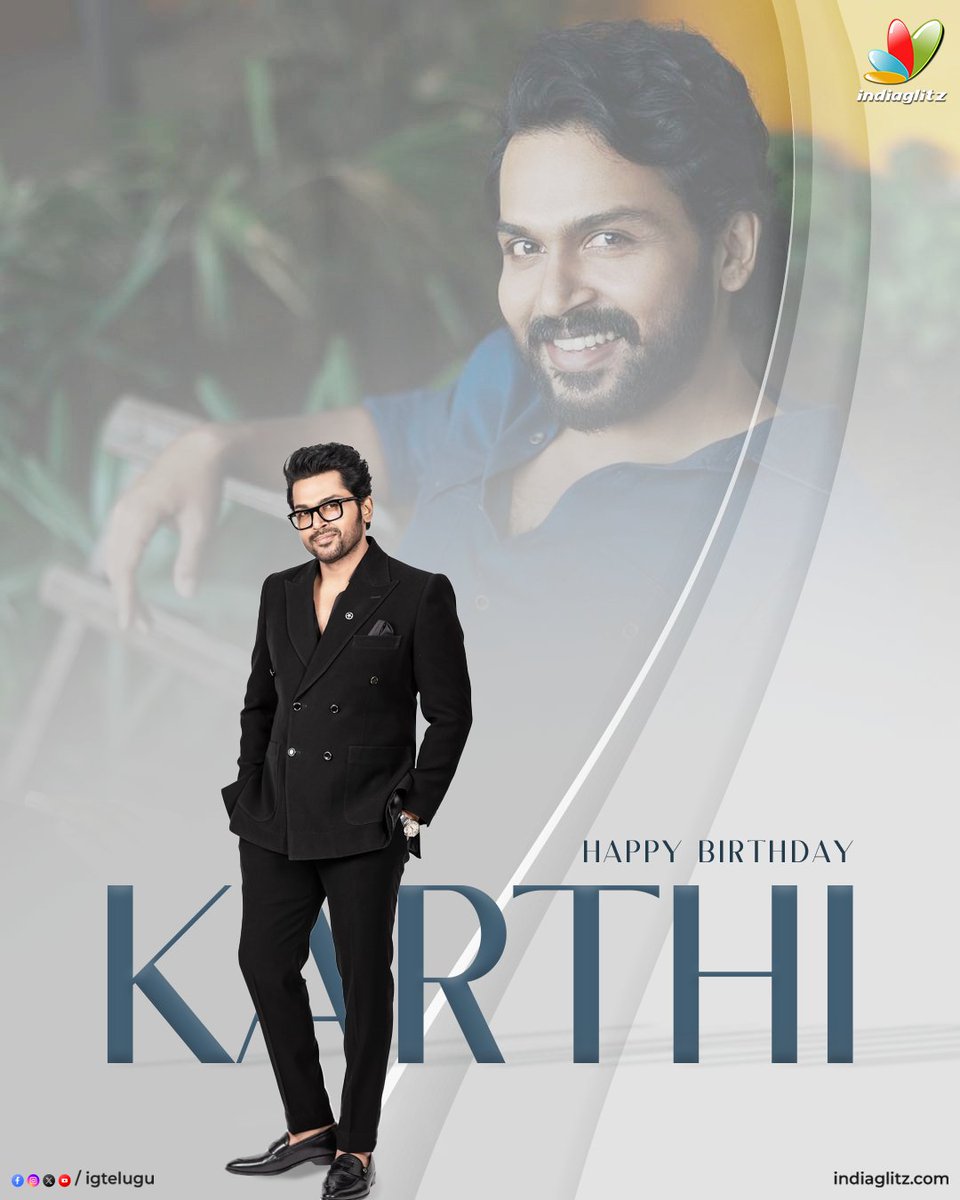 Birthday wishes to the Incredibly talented & versatile actor @Karthi_Offl ✨ Your versatility and dedication in every role continue to inspire and entertain us. Wishing you continued success and happiness 🎉 #HBDKarthi #HappyBirthdayKarthi #Karthi #indiaglitztelugu