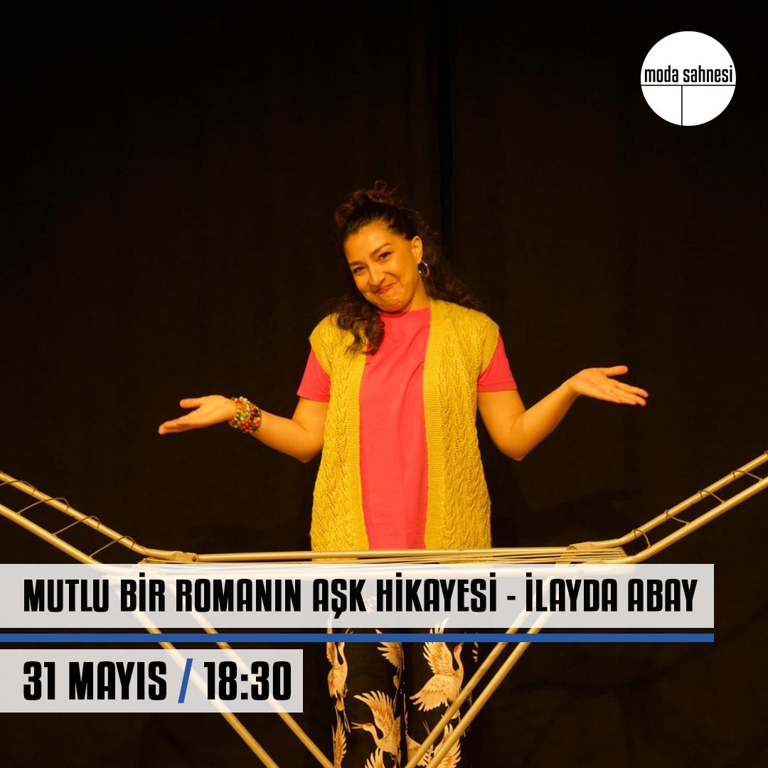 Mutlu Bir Romanın Aşk Hikayesi
31 Mayıs, 18.30

Bilet almak için🔻
biletinial.com/tr-tr/tiyatro/…

#ilaydaabay #modasahnesi
