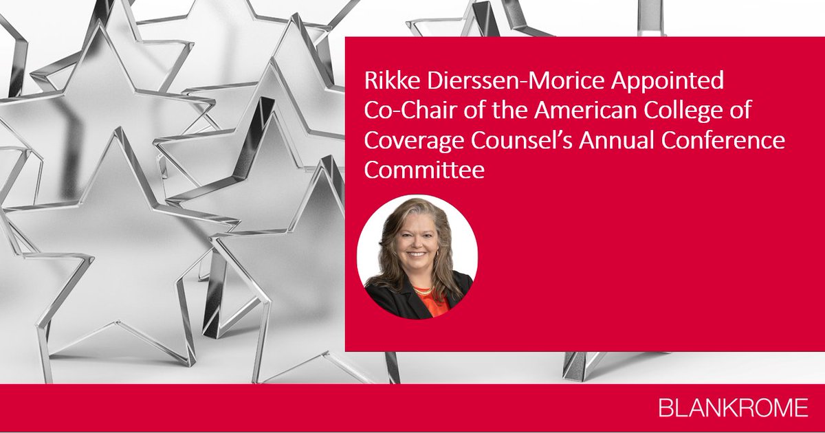 BlankRomeLLP's tweet image. Blank Rome is pleased to share that Rikke Dierssen-Morice has been appointed co-chair of the American College of Coverage Counsel’s (@CoverageCollege) 2025 Annual Conference Committee. Learn more in this announcement: bit.ly/3UY8FVo

#insurancelaw
#insurancerecovery