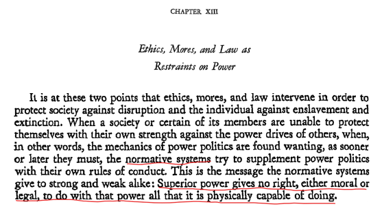 Is there a role for ethics and norms in international politics? Hans Morgenthau acknowledged that they try to send a message. But is that message heard?