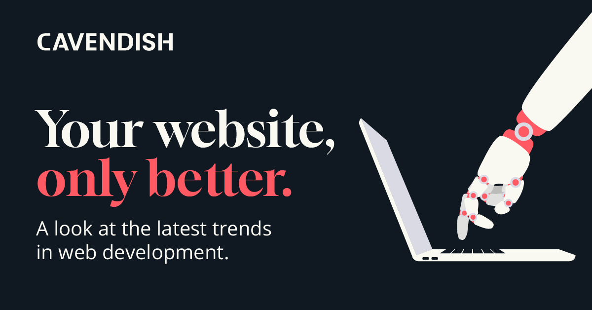 In today’s fast-paced, ever-changing digital landscape, keeping your website up to date is vital for audience engagement. So what should you be doing? Well in our latest blog, we look at some of the key trends to consider when evaluating your website: cavendishconsulting.com/article/a-look…