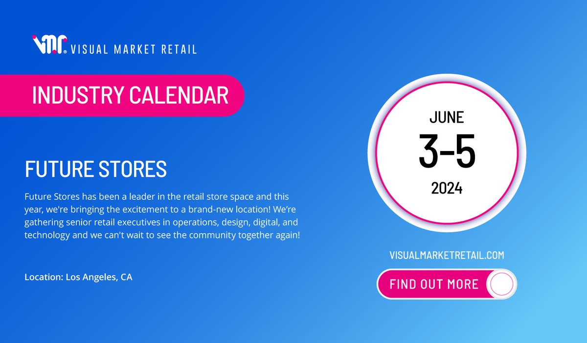 VMRetail_'s tweet photo. VMR Industry Calendar - Future Stores

Find Out More
https://t.co/TLKhKlFM3f

#FutureStores #retailevent #retailstorespace #storespaceevent #retailoperations #retaildesign #retailtech #digitalretail #storetechnology #storeexperience #retailexperience https://t.co/DCDXWDRlqf