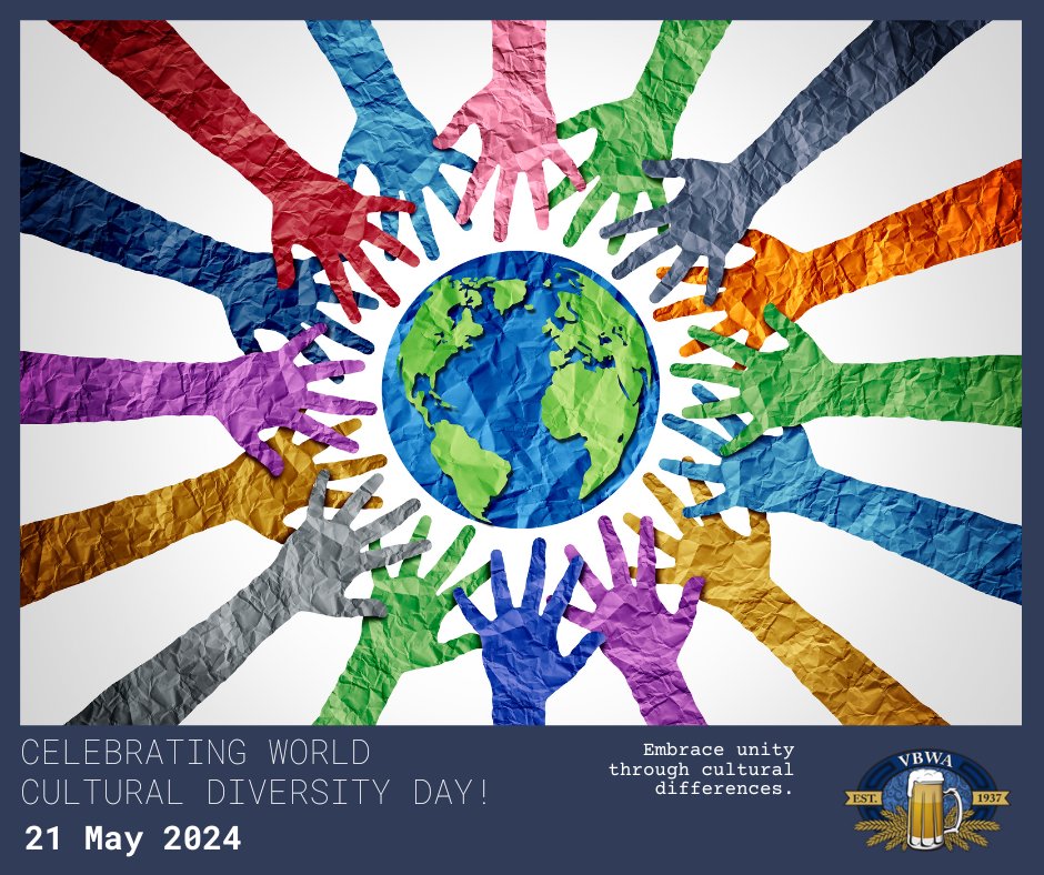 We are celebrating the richness of the world’s cultures today!

#VBWA #BeersToThat #CheersToThat #WorldDayForCulturalDiversity #CulturalHeritage #OneHumanity #21May #DiversityMonth #CelebrateDiversity #EqualityForAll #GlobalDiversity #RespectDifferences #EmbraceDiversity