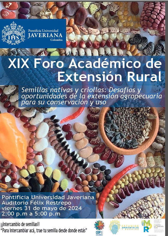 🗓️[AGENDESE] #Maestría en #DesarrolloRural invita a nuestro acostumbrado Foro Académico @ForoExtension. Este semestre analizaremos los retos de la #ExtensiónRural en la conservación y uso de #agrobiodiversidad. Habrá intercambio de semillas. Muy invitados a @UniJaveriana.