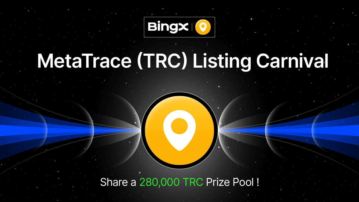 🎁 $TRC Listing Carnival  <a href="/trace_meta/">MetaTrace</a> 
💰 Share a prize pool up to 280,000 TRC!

Details 👉 = bingx.com/en-us/act/temp…

💰 5 winners! 500 TRC #Giveaway each!
✅ To enter: RT this tweet and tag 5 friends.