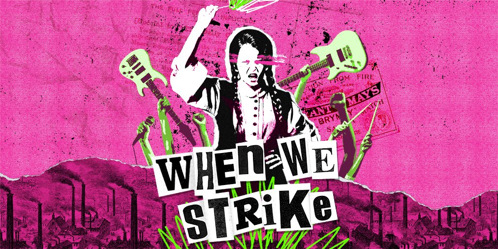 swkplay's tweet photo. 🔥WHEN WE STRIKE 🔥
Come and see a brand new punk-rock musical telling of the story of the Match Girls’ strike – the strike that sparked the British labour movement.
🎟️ Book your tickets now! https://t.co/MEEgKW323W https://t.co/pohetiK989