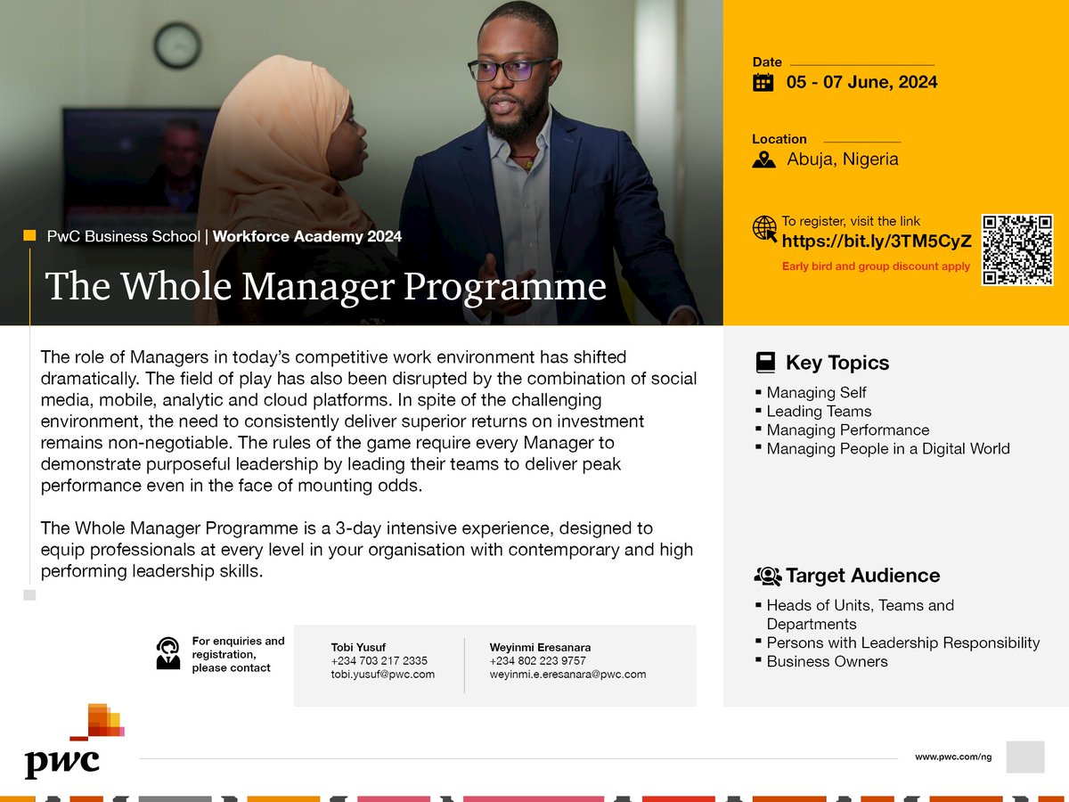 PwC_Nigeria's tweet photo. Our #WorkforceAcademy Whole Manager Programme equips you with the tools to enhance your effectiveness as a manager. You’ll develop contemporary leadership skills for peak performance.
Early bird and group discounts apply. Register here: https://t.co/dVcnBNLjSc https://t.co/7PjMp00j74