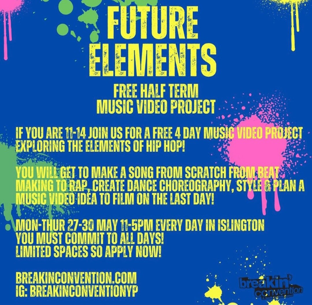 I'll be teaching the rap part of this during next weeks half term Contact Breakin Convention (info @ bottom of flyer) if you want to send your 11-14 year olds to record a song and shoot a video.