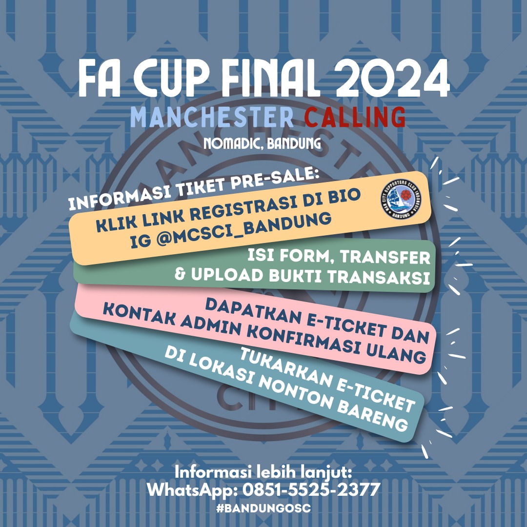 MCSCI_Bandung's tweet photo. PRE-SALE TIKET NOBAR FINAL FA CUP ON SALE! CITY BANDUNG x @Indomanutd_BDG 🩵❤️

FA Cup Final: ManCity vs ManUnited
#MANCHESTERCALLING 

Sabtu, 25 Mei 2024
Nomadic Coffee - Jl. Jurang No.94, Sukajadi, Kota Bandung

Ayo serbu tiket pre-sale yang terbatas hanya untuk 50 orang! https://t.co/nIgFrbG55y