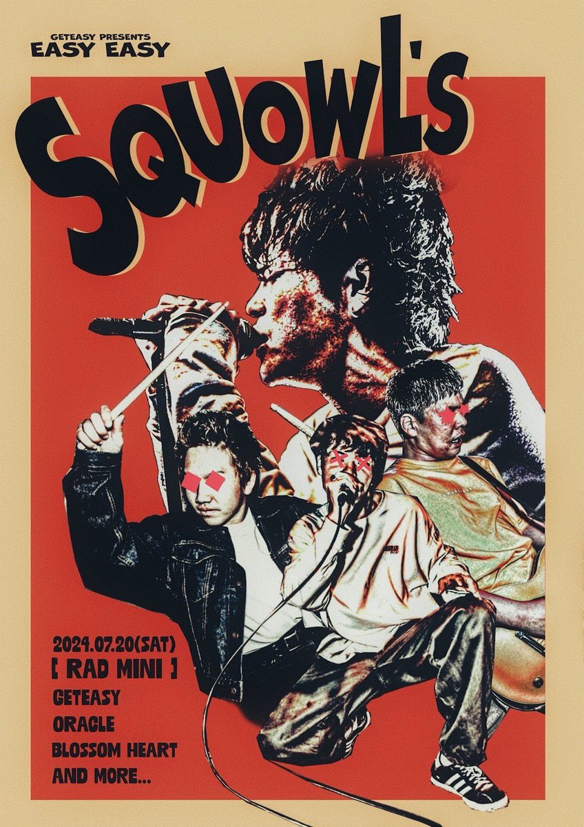 kzm_hrsw's tweet image. 🚨 自主企画 🚨

2024.07.20 SAT  at 新栄RAD mini

GETEASY PRESENTS
"EASY EASY"
第3弾発表Actは

'' SquowL's  ''

w/
BLOSSOM HEART
ORACLE
SquowL's
and more…

第4弾もお楽しみに‼️

OPEN/START TBA
ADV/DOOR  ¥2,300/¥2,800 (+1D)

🎫取り置きはDMまで‼️
𝑓𝑟𝑒𝑒 タランチュラ有
 #GETEASY