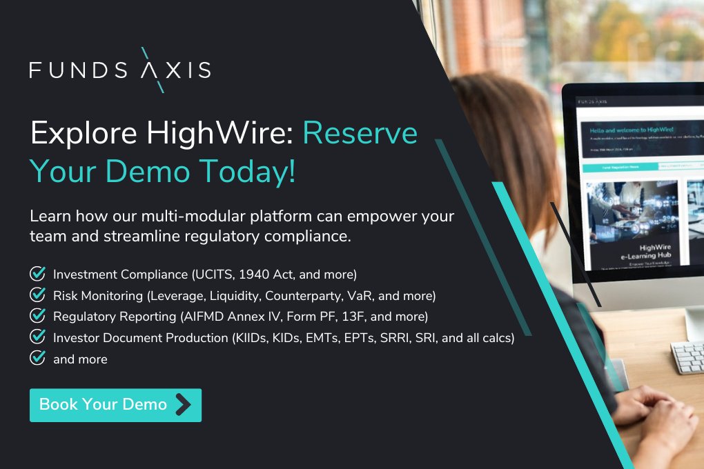𝗘𝘅𝗽𝗹𝗼𝗿𝗲 𝗛𝗶𝗴𝗵𝗪𝗶𝗿𝗲: 𝗥𝗲𝘀𝗲𝗿𝘃𝗲 𝗬𝗼𝘂𝗿 𝗗𝗲𝗺𝗼 𝗧𝗼𝗱𝗮𝘆!

👉 funds-axis.com

#HighWire #RegulatoryReporting #InvestmentCompliance #RiskMonitoring #LiquidityRisk #Depositaries #FundDocuments #UCITS #AIFMD #PRIIPs #KID #UCITS #Funds #RegTech #FinTech
