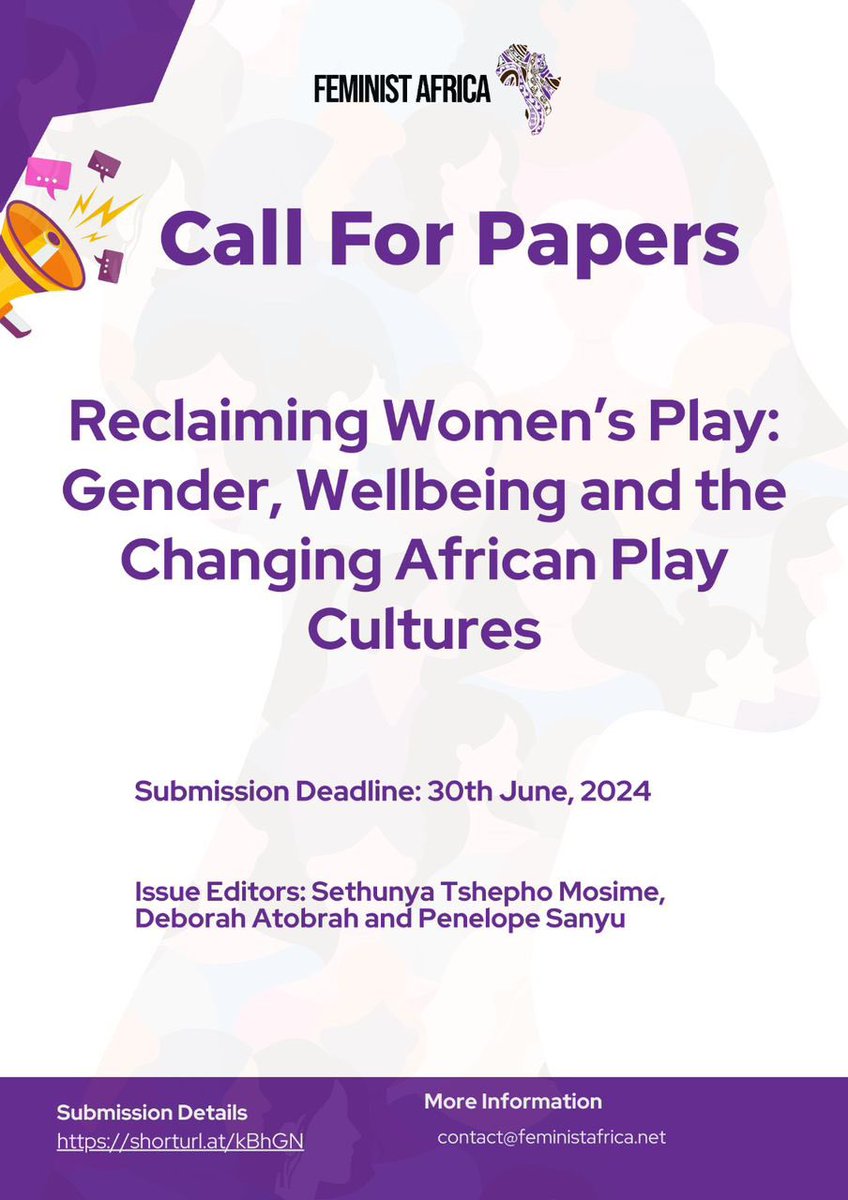 Rewrite the narrative with us !! Dear researchers and writers ,we’re still looking for inspirational research for a collection “Reclaiming Women's Play: Gender,WellBeing and the changing African Play cultures”. The Call is still on till June 30th, 2024. #Qweshunga