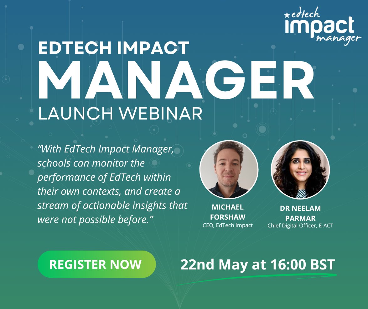 Transform your school's #EdTech strategy with EdTech Impact Manager 🚀 

Join our launch webinar with Dr Neelam Parmar, who will share insights from implementing the platform across @EducationEACT's 28 schools and discuss its #impact.

Register now 👉 edtechimpact.com/events/edtech-…