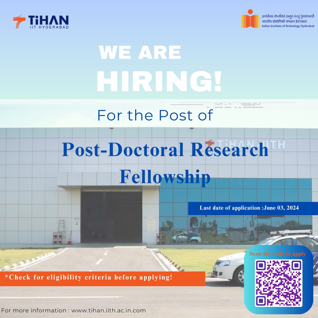 Application invited for the Post Doctoral Research Fellowship

Application Last Date: June 03, 2024

For more information:  tihan.iith.ac.in/careers/

#PostDocJobs #AcademicJobs #ResearchFellowship #AcademicHiring
#ScienceJobs #PhDJobs #ResearchOpportunity #iithyderabad