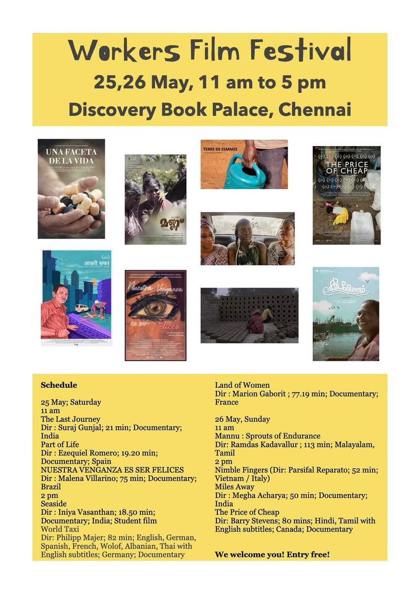 Workers Film Festival happening in Chennai on May 25, 26 between 11am to 5pm. ⛳️Discovery Book Palace, KK Nagar. For more details - marupakkamfilmfestival.blogspot.com/2024/05/worker…