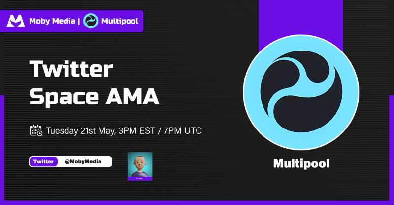 mobymedia's tweet photo. Join us today 05/21 with @multipoolfi at 3 PM EST/7 PM UTC❗️

Hosted by,🎙
-@Glennjones2001

Set your reminders for our upcoming space!🐳

#MobyMedia #MultiPool $MUL #Ad