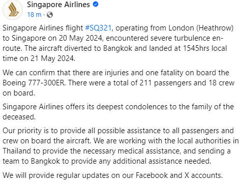 A Singapore Airlines 777-300ER SQ321 from London Heathrow to Singapore made an emergency landing in Bangkok after encountering severe turbulence. SQ says there was one fatality and injuries.