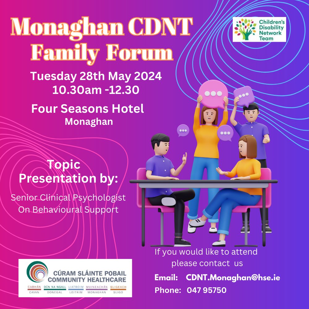 Please find below details of an upcoming CDNT Family Forum event taking place in #Monaghan on Tuesday 28th May. Please find below flyer for more details. @HSELive