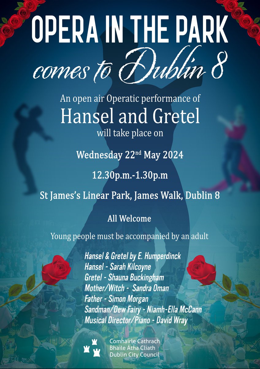 Join Opera in the Open for a performance of Hansel & Gretel in St James Linear Park at 12:30pm on Wednesday 22nd May. Proudly brought to you by Dublin City Council.