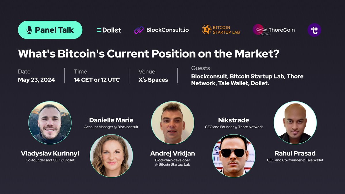 Dollet (@dolletwallet) on Twitter photo Join us for an insightful Twitter panel discussion on Bitcoin's current market position!
📆 May 23 | 12 UTC
📍 x.com/i/spaces/1RDGl…
Speakers: <a href="/dmarie_xyz/">Danielle Marie | EvolvH3R</a>, <a href="/Nikstrade/">Nikstrade</a>, <a href="/AVrkljan56400/">Andrej Vrkljan</a>, @rahulphoodi, <a href="/V_dollet/">Vladyslav</a>
🔥 Don't miss this opportunity to gain valuable #Bitcoin Join us for an insightful Twitter panel discussion on Bitcoin's current market position!
📆 May 23 | 12 UTC
📍 x.com/i/spaces/1RDGl…
Speakers: <a href="/dmarie_xyz/">Danielle Marie | EvolvH3R</a>, <a href="/Nikstrade/">Nikstrade</a>, <a href="/AVrkljan56400/">Andrej Vrkljan</a>, @rahulphoodi, <a href="/V_dollet/">Vladyslav</a>
🔥 Don't miss this opportunity to gain valuable #Bitcoin