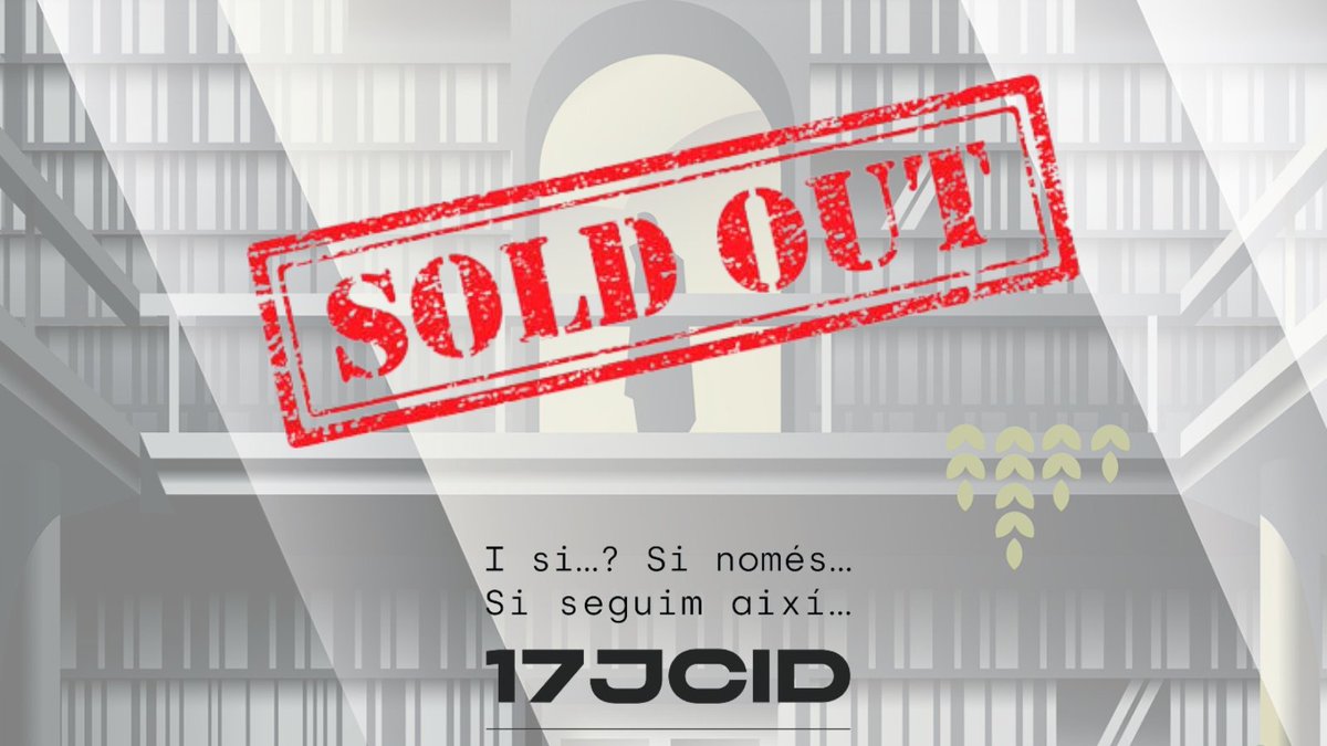 Les #17JCID del COBDC s'iniciaran amb un #SoldOut! El 23 i 24 de maig et proposem una distopia bibliotecària per a despertar el teu esperit crític i construir un futur més utòpic. 📚🚀