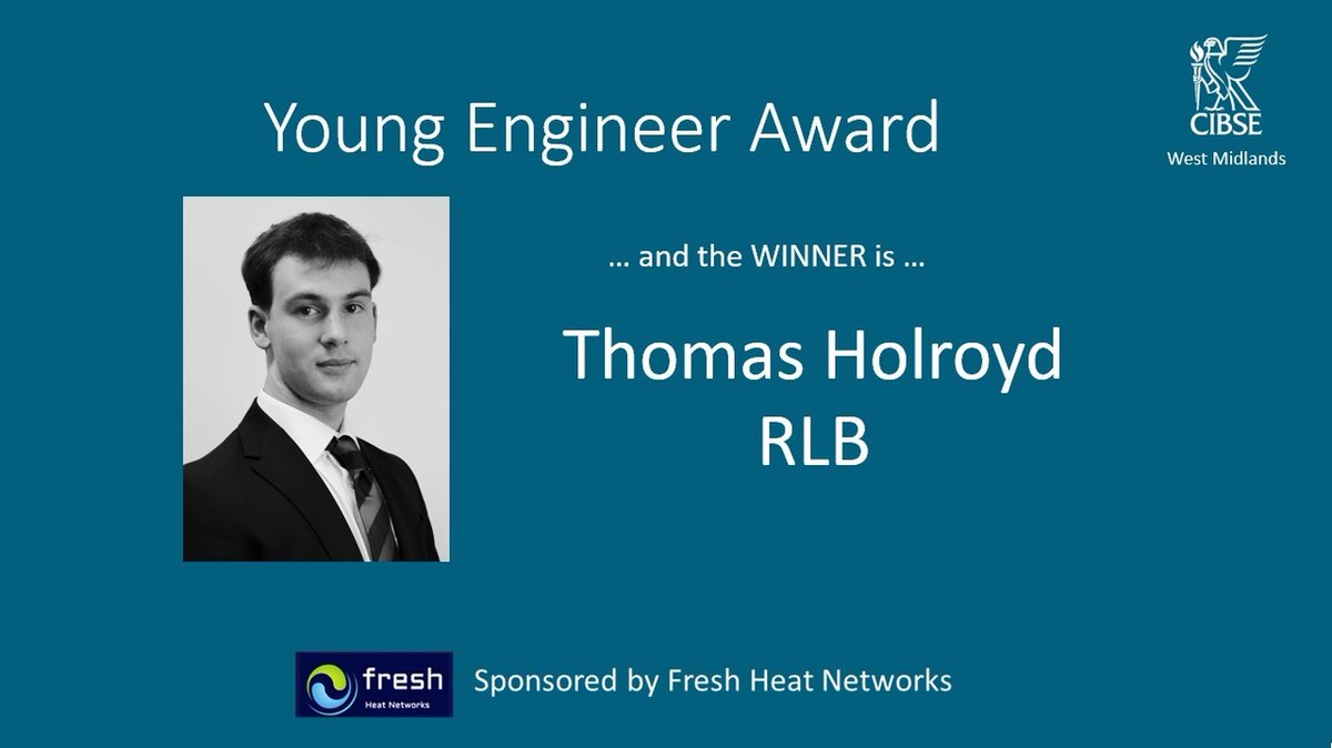 The winner of the CIBSE WM Young Engineer of the year award is Thomas Holroyd of RLB @rlb_uk