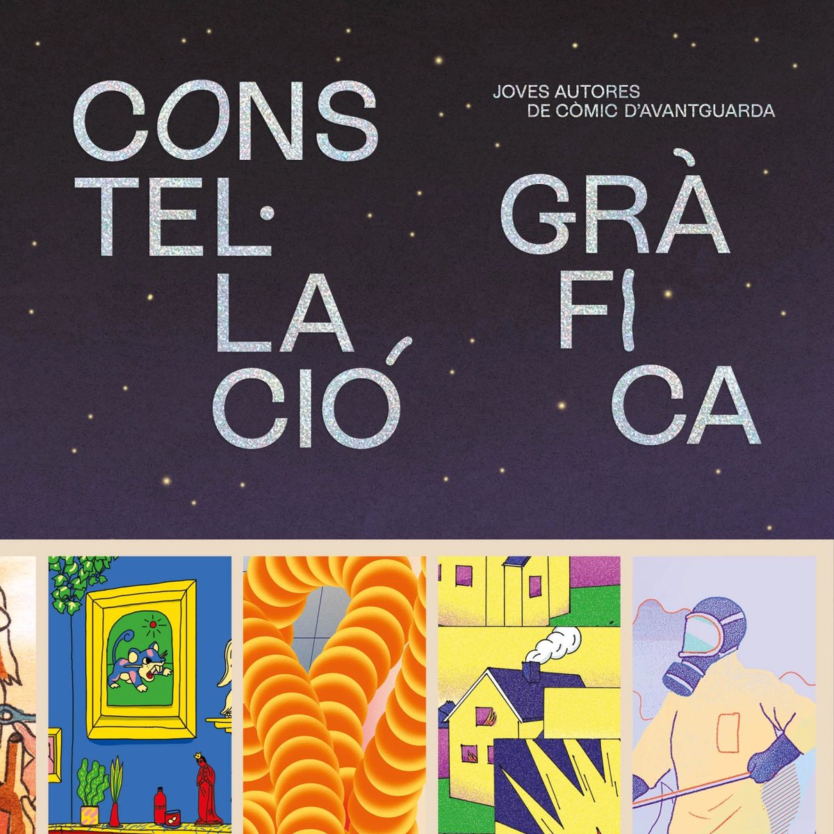 pleibericos's tweet photo. Este es otro de los estupendos 📚 que se presentarán el jueves en nuestro especial #comics:
Constel·lació gràfica. Joves autores de còmic d’ avantguarda (@cececebe 2023, ed. Montserrat Terrones, Gerardo Vilches et al.).
Modera: @JorgeCatala00 https://t.co/AdISr73gy7