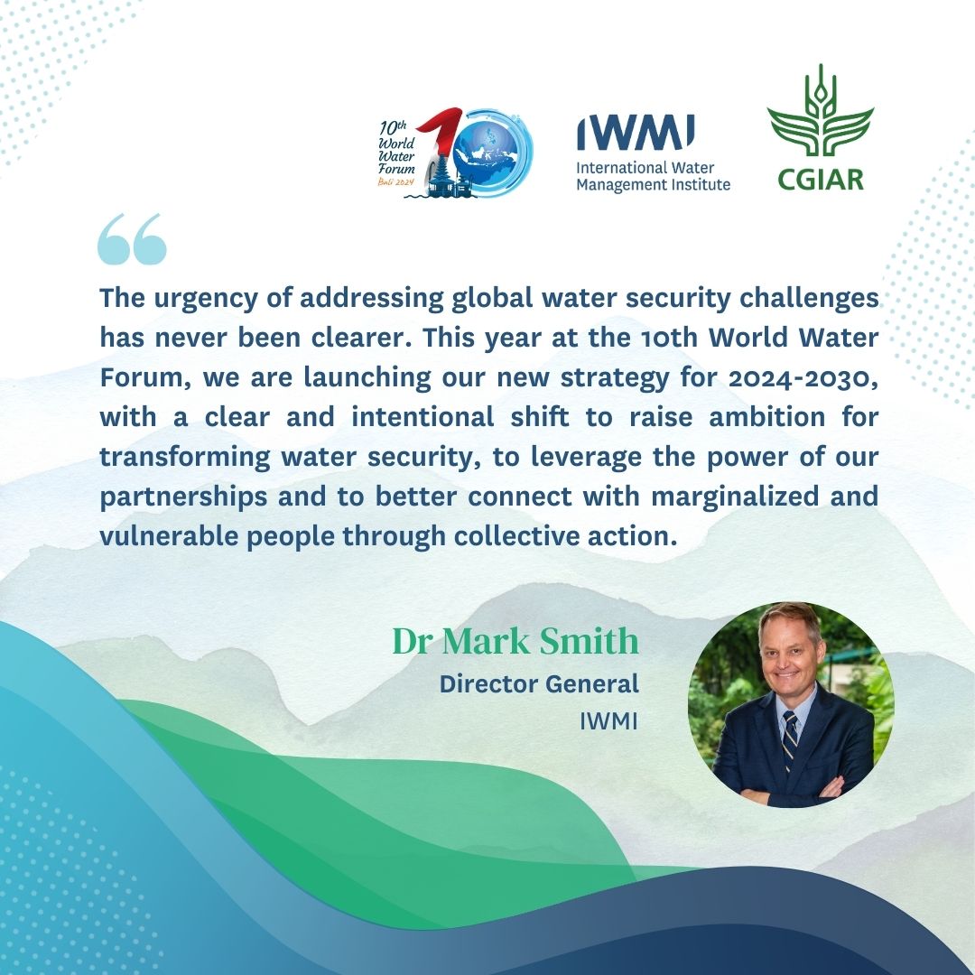 IWMI (@iwmi_) on Twitter photo 🌊 IWMI Director General <a href="/DMSmifffy/">Mark Smith</a> highlights what IWMI is looking forward to with the launch of IWMI's new strategy for 2024-2030 today at the World Water Forum in Bali.
Stay tuned for more exciting updates!
#WaterSecurity #WaterforSharedProsperity #OneCGIAR 🌊 IWMI Director General <a href="/DMSmifffy/">Mark Smith</a> highlights what IWMI is looking forward to with the launch of IWMI's new strategy for 2024-2030 today at the World Water Forum in Bali.
Stay tuned for more exciting updates!
#WaterSecurity #WaterforSharedProsperity #OneCGIAR