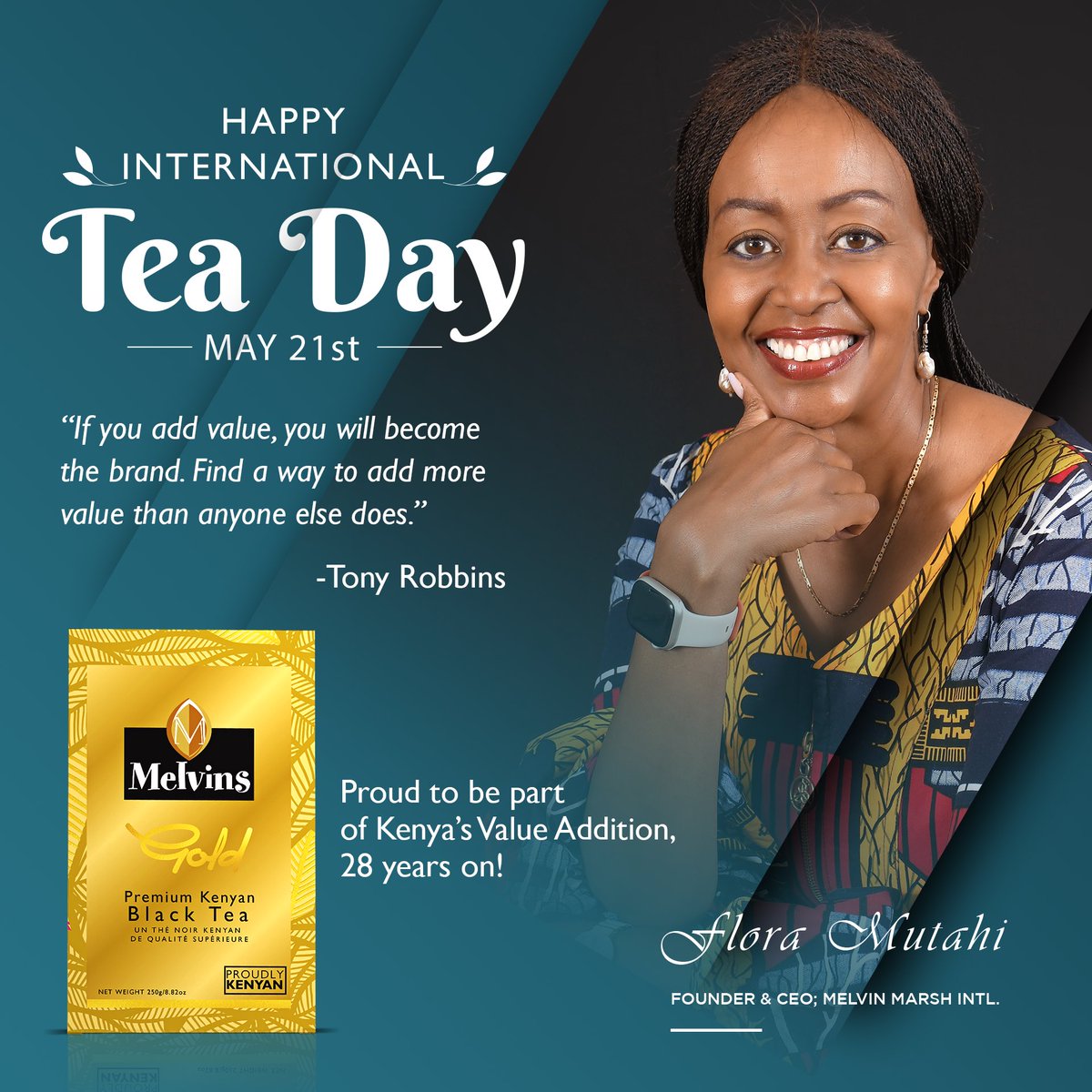 Flora Mutahi (@floramutahi) on Twitter photo My vision was to see Kenyan tea packeted at source on shelves globally ! 
Proud to say our dream has been a reality! 
#international-tea day 
#valueaddition My vision was to see Kenyan tea packeted at source on shelves globally ! 
Proud to say our dream has been a reality! 
#international-tea day 
#valueaddition