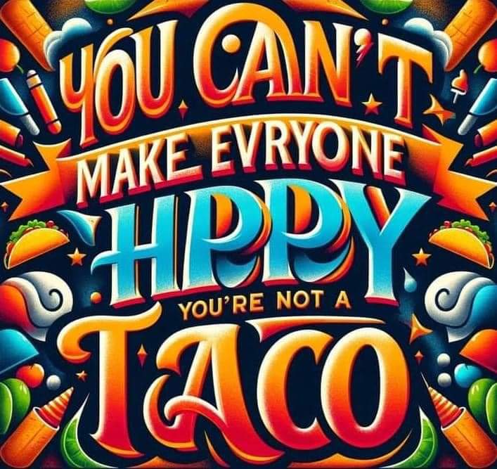 Good Morning ☕ and Happy #TacoTuesday 🌮🌮🌮 It's okay if you fall apart sometimes, taco's also fall apart and we still love them ☺️💕