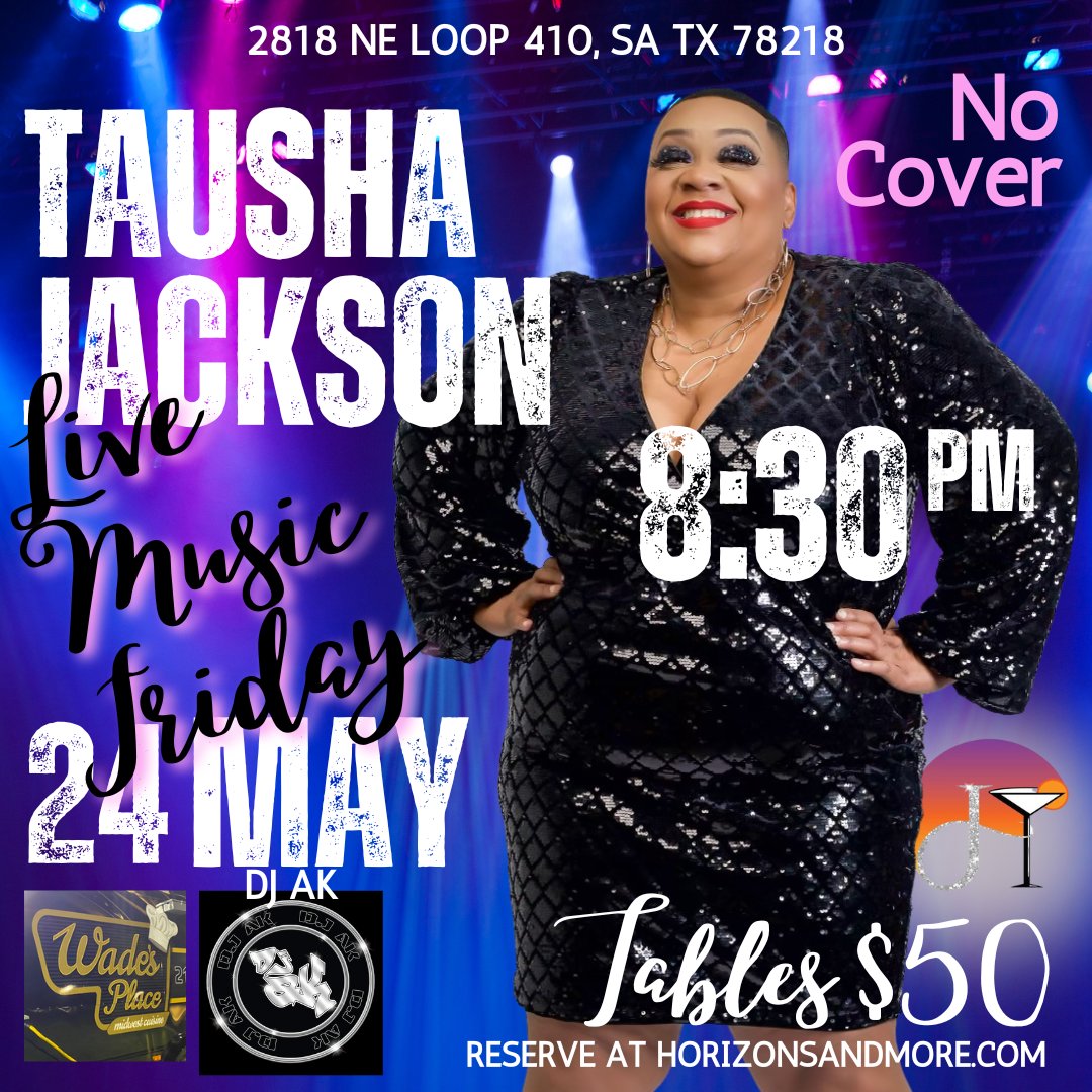 horizonsandmore's tweet image. Finish out the week and launch the weekend with Live Music Friday 🎵 and Tausha Jackson! Show time: 8:30-11:30 pm. Great music, drinks 🍹, and vibe--and no cover! To guarantee seating, reserve a table on the website. 🪑

DJ AK through the night | Wade's Place Food Truck
#funf ...