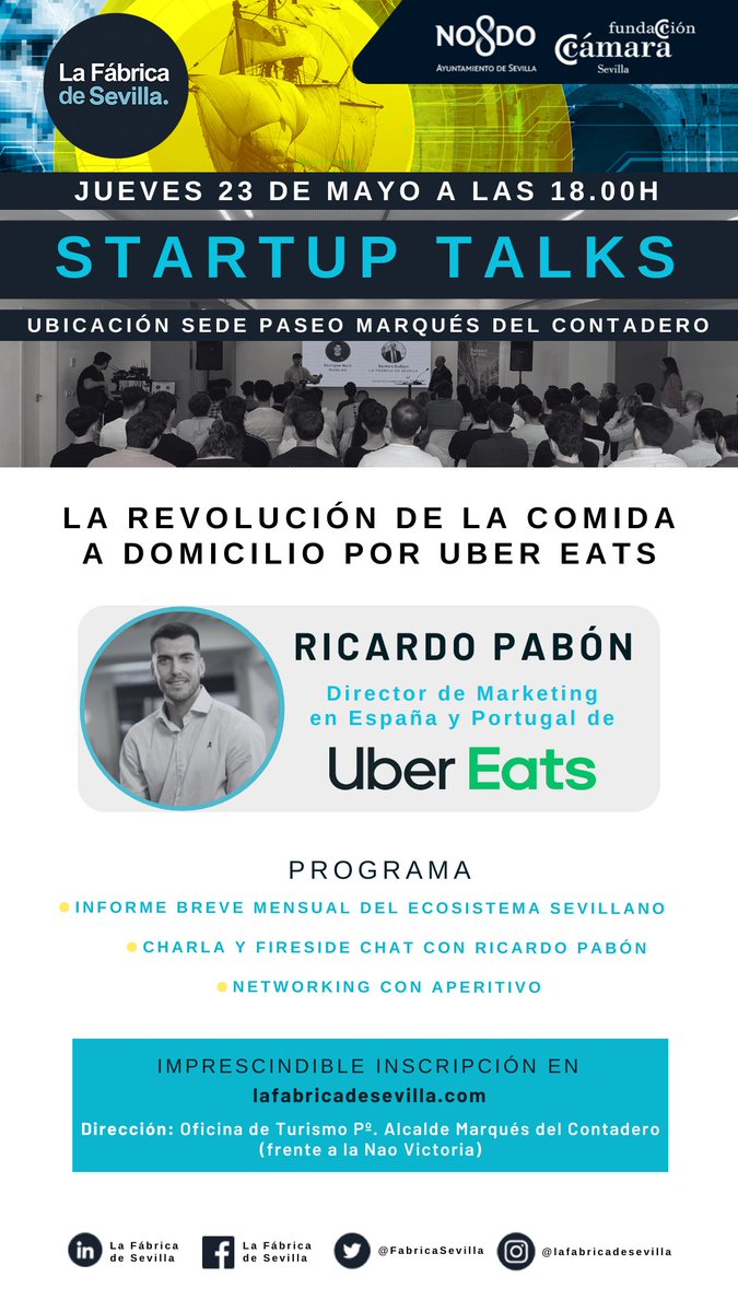 FabricaSevilla's tweet image. ⚠️¡Reserva ya tu plaza para la próxima Startup Talk con @UberEats!🎤

📅 23 de mayo
🕖 18.00 h
📍 Sede Pº Marqués del Contadero

🔵Inscripción⤵
lnkd.in/dQj6V-ha

#Startup #StartupTalks