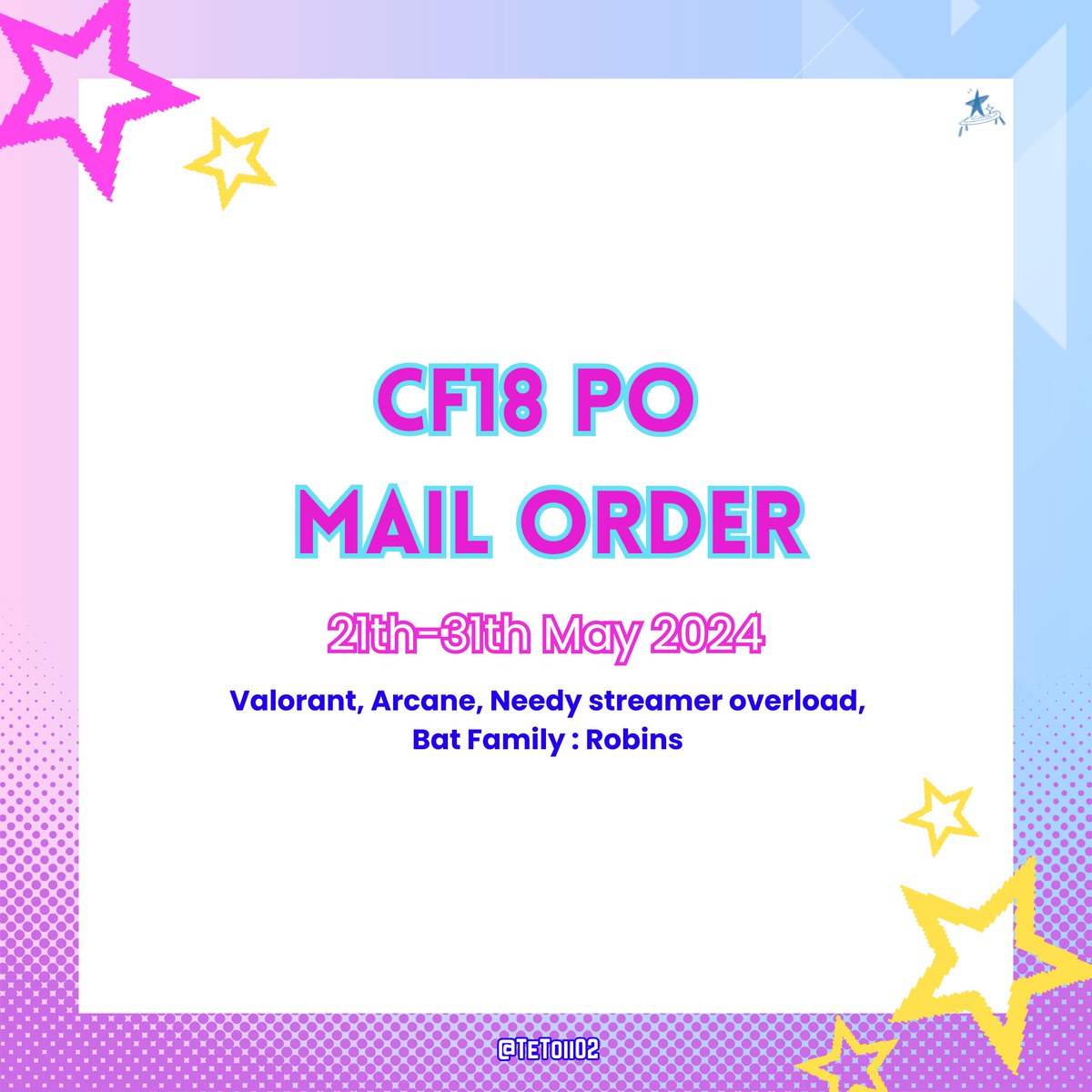 TeToii02's tweet photo. [Toii POST CF18 MAIL ORDER]
I'm dying but
Mail order finally here ( ꒦ິ ཀ ꒦ິ )
(cry)
Please do check the link for catalogue!

🗓️21-31 May 2024
💌 https://t.co/1b1umW5m5U
🚀 INDONESIA ONLY

.
.
.
.
.
#cf18catalog #cf18 #Valorant #Arcane #NeedyStreamerOverload #BatFam https://t.co/KU2JEmd82f