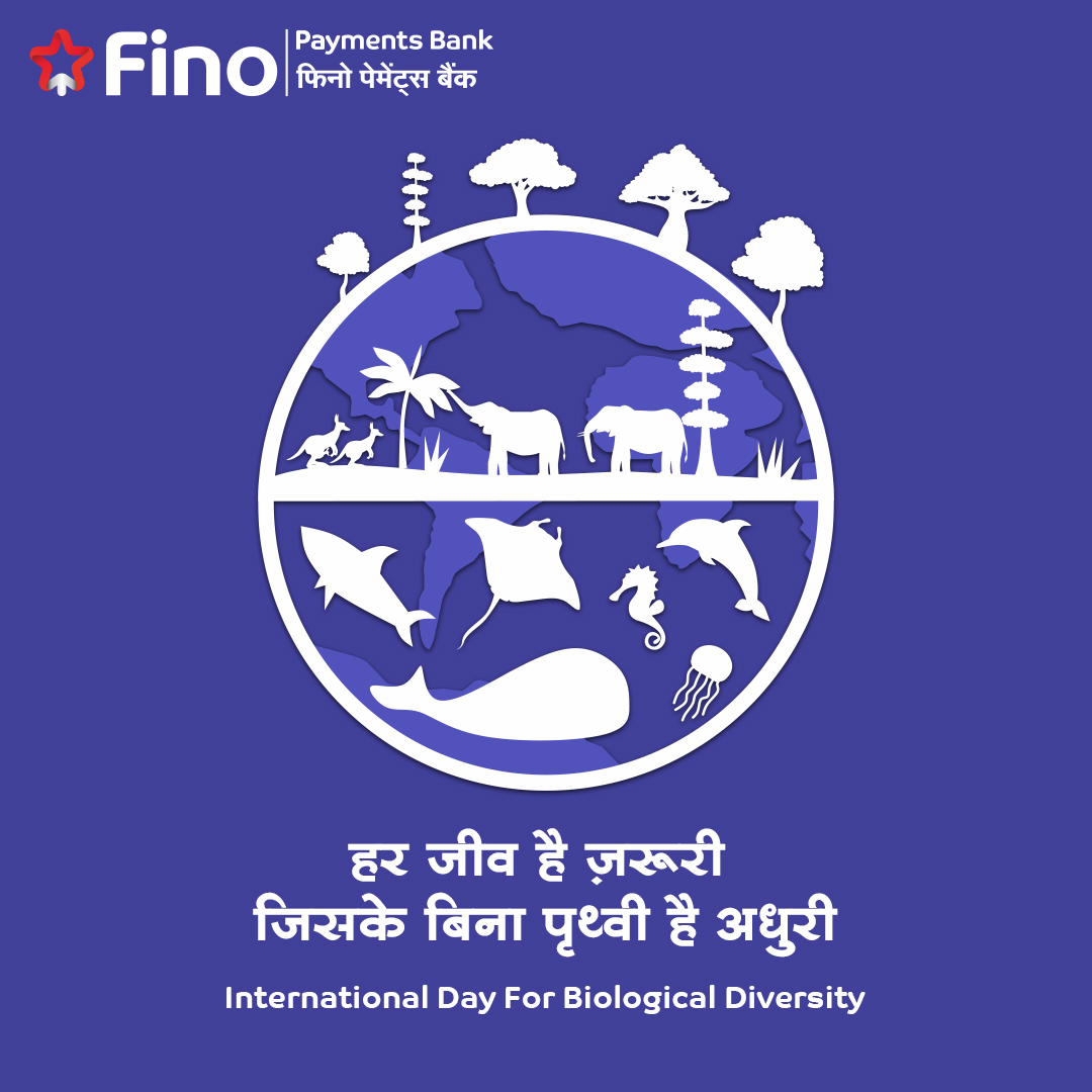 Every organism plays an important role in ecology. Let's protect our ecosystem.

#FinoPaymentsBank #FikarNot #FinoBanker #DigitalBanking #SecureBanking #HarDinFino #Finopay #InternationalDayforBiologicalDiversity #BiologicalDiversity #Biology #EcoSystem #ProtectEcosystem