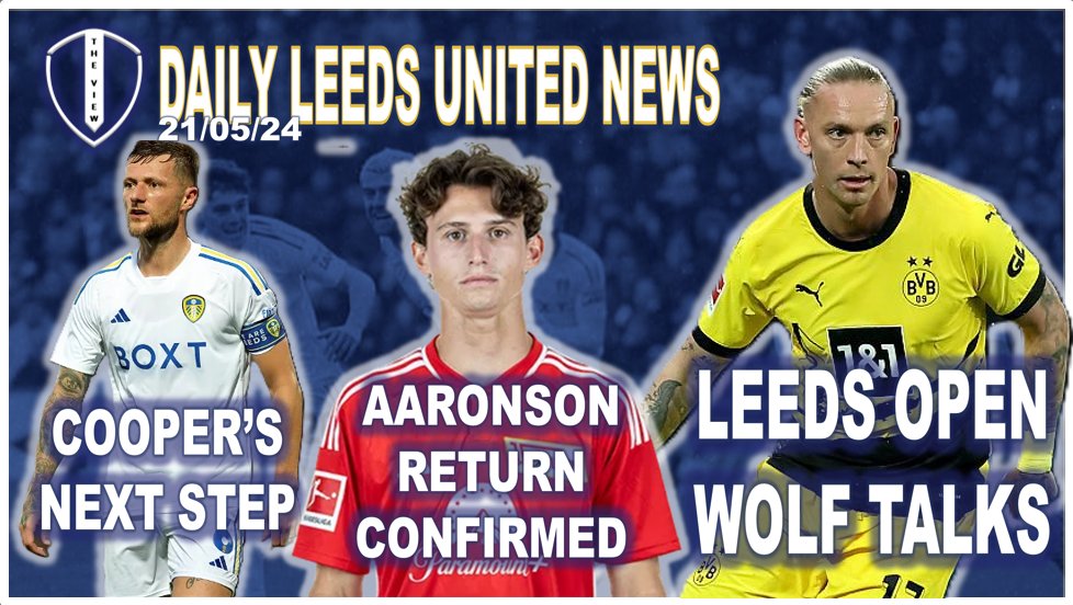 Todays Leeds United News youtu.be/XUT6Ao83cPQ - Leeds Talk to Dortmund's Wolf - Berlin Confirm Aaronson Exit - Coopers News Step Revealed - Academy Awards - Wembley Kit #lufc #leeds #leedsunited #EFL #EPL #49ers