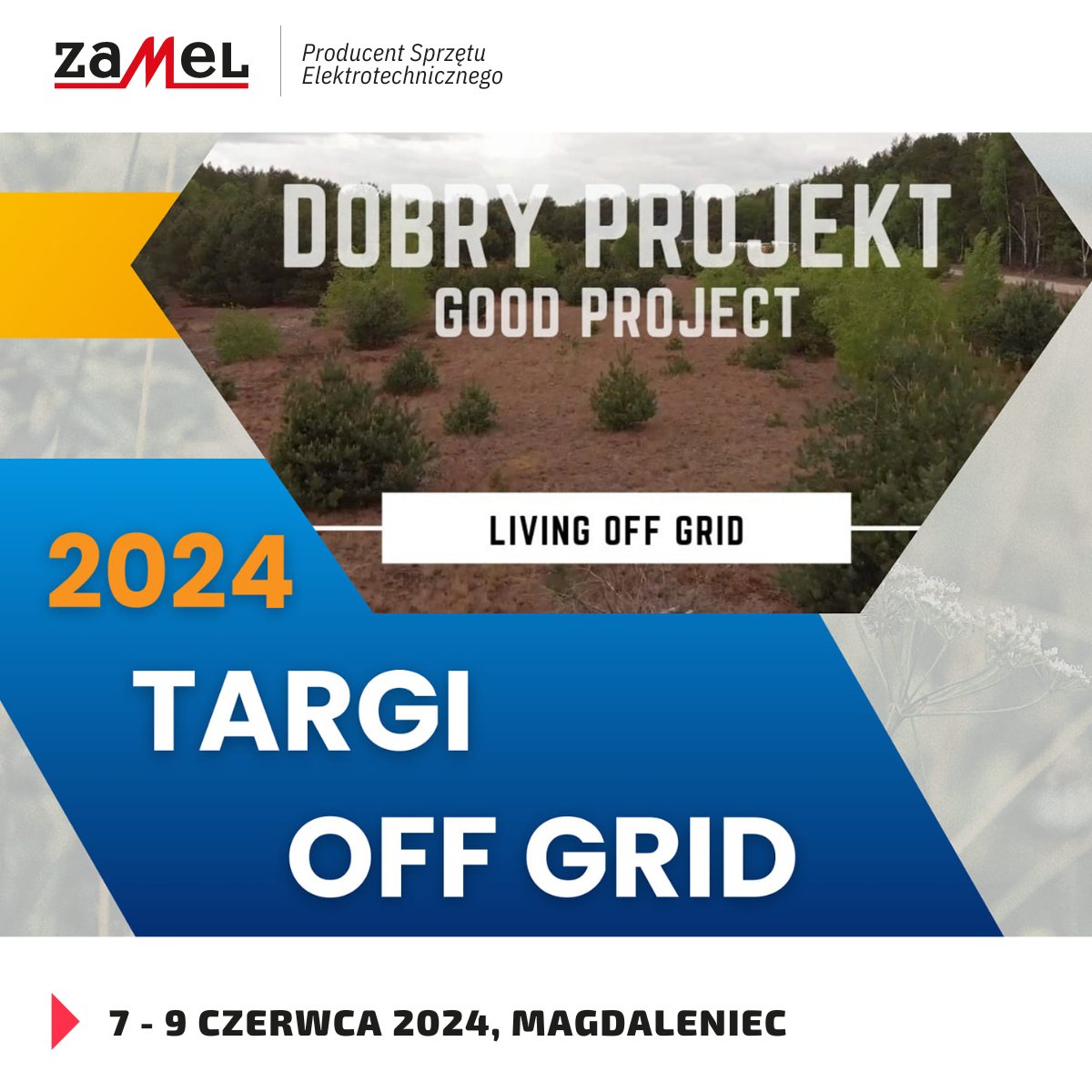 Zamel_PL's tweet photo. 7 - 9 czerwca bierzemy udział w Targach Off Grid 

Zachęcamy do dołączenia do nas na imprezie, szczegóły w linku poniżej.

https://t.co/FUCzq1uHWB https://t.co/foaKnJhz4j
