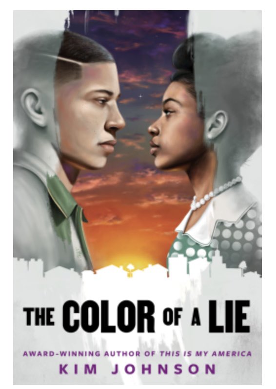 Coming soon June 11 The Color of a Lie #kimjohnson What happens when a black family moves to a “white” neighborhood? #secrets #truth #hope #changes @RHCBEducators @randomhousekids @NetGalley
