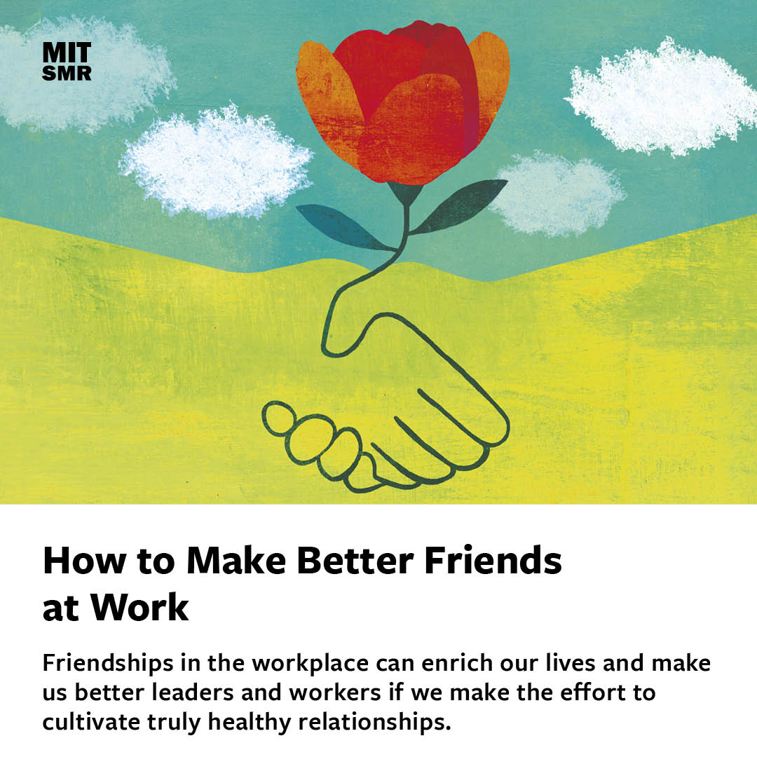 How to care for and grow work friendships: - Help the seed of friendship sprout. - Make space for friendship to grow. - Let others share its shade and fruits. ▶️ mitsmr.com/49o3L9E